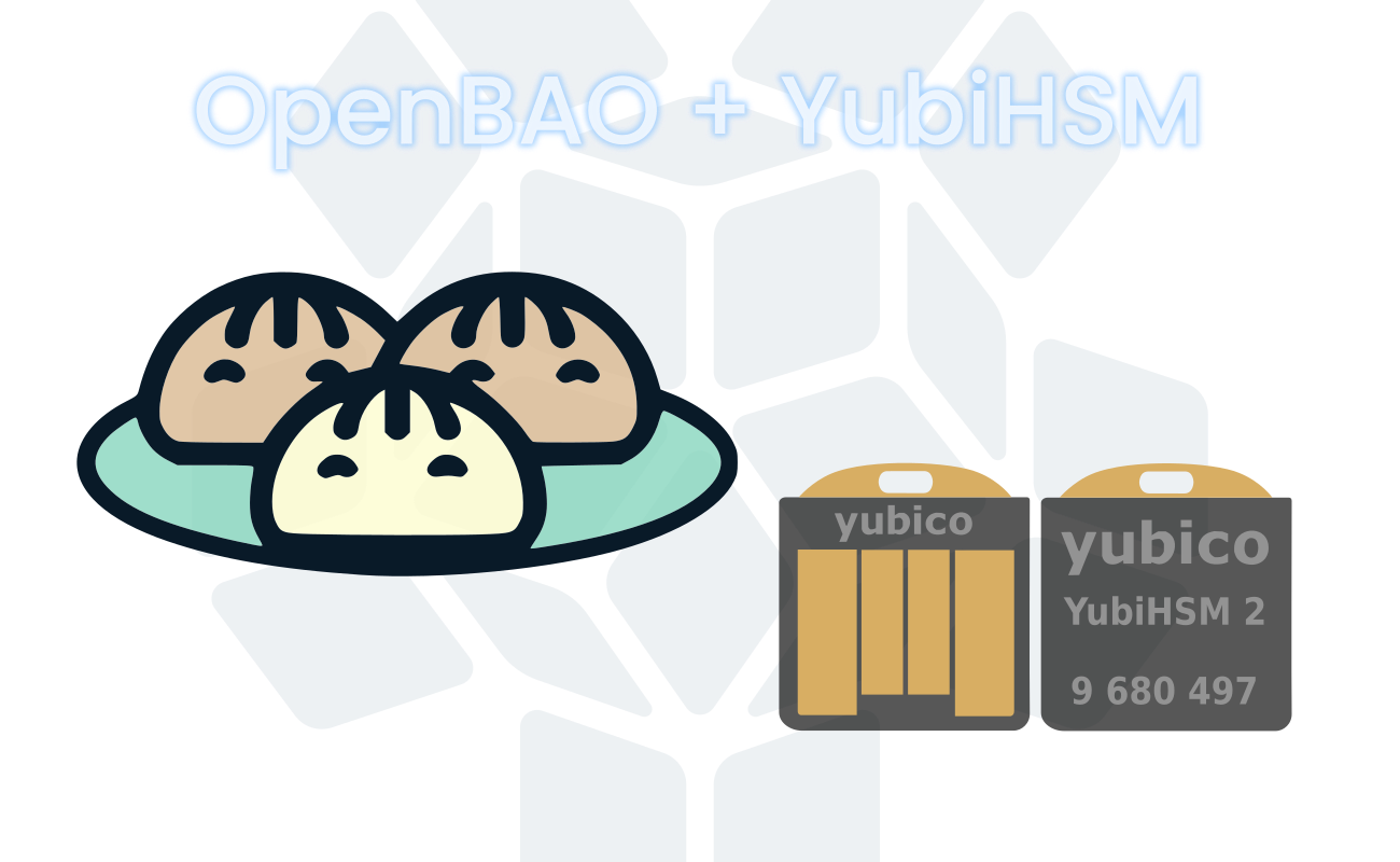 OpenBAO Auto Unseal with YubiHSM